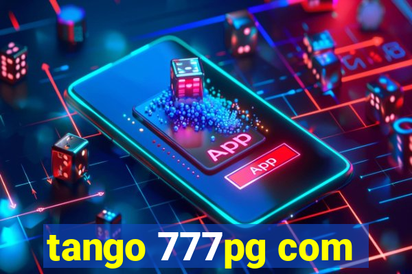 tango 777pg com